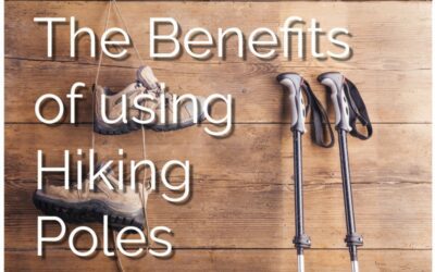 The Benefits of Using Hiking Poles